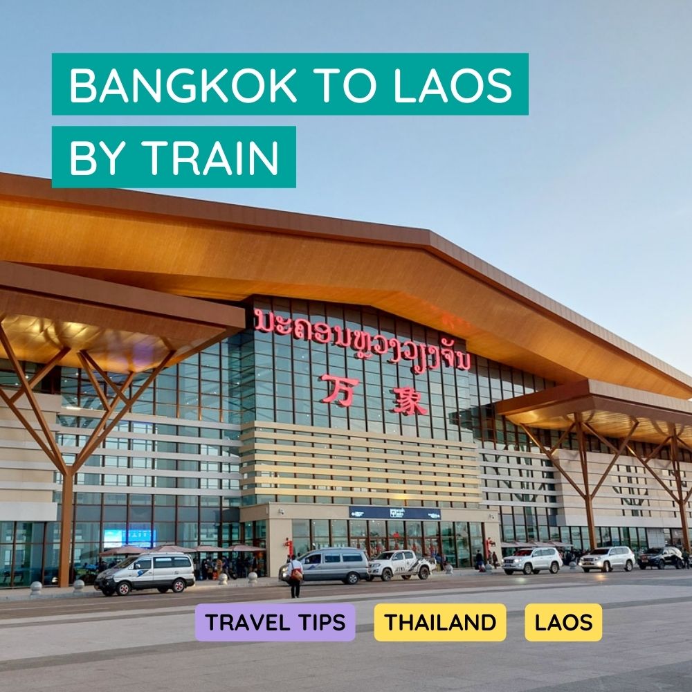 How to travel from Bangkok to Laos by Train