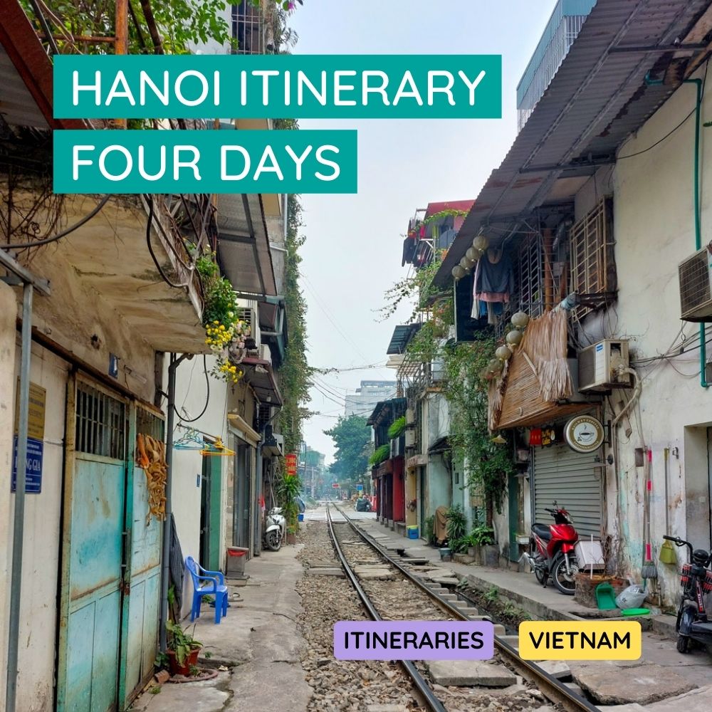 Hanoi Itinerary for four days