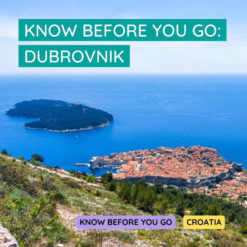 Things to know before you visit Dubrovnik