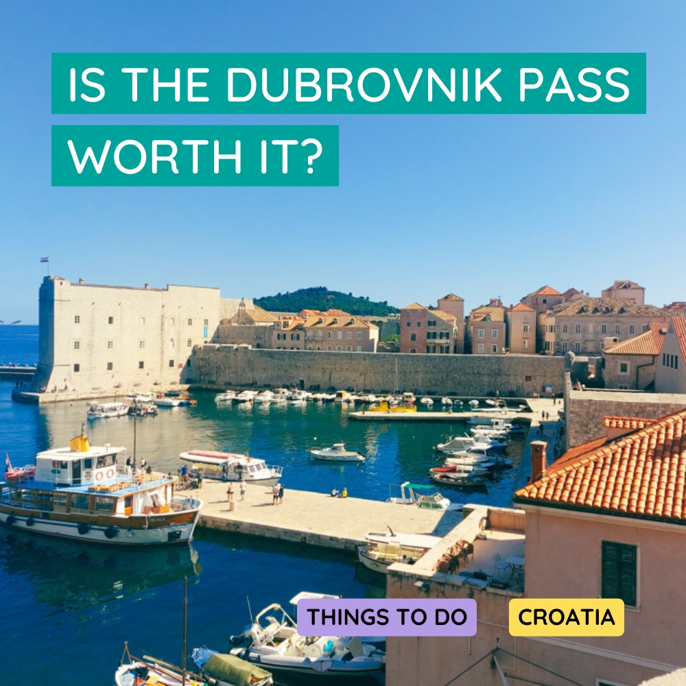 Is the Dubrovnik Pass worth it?