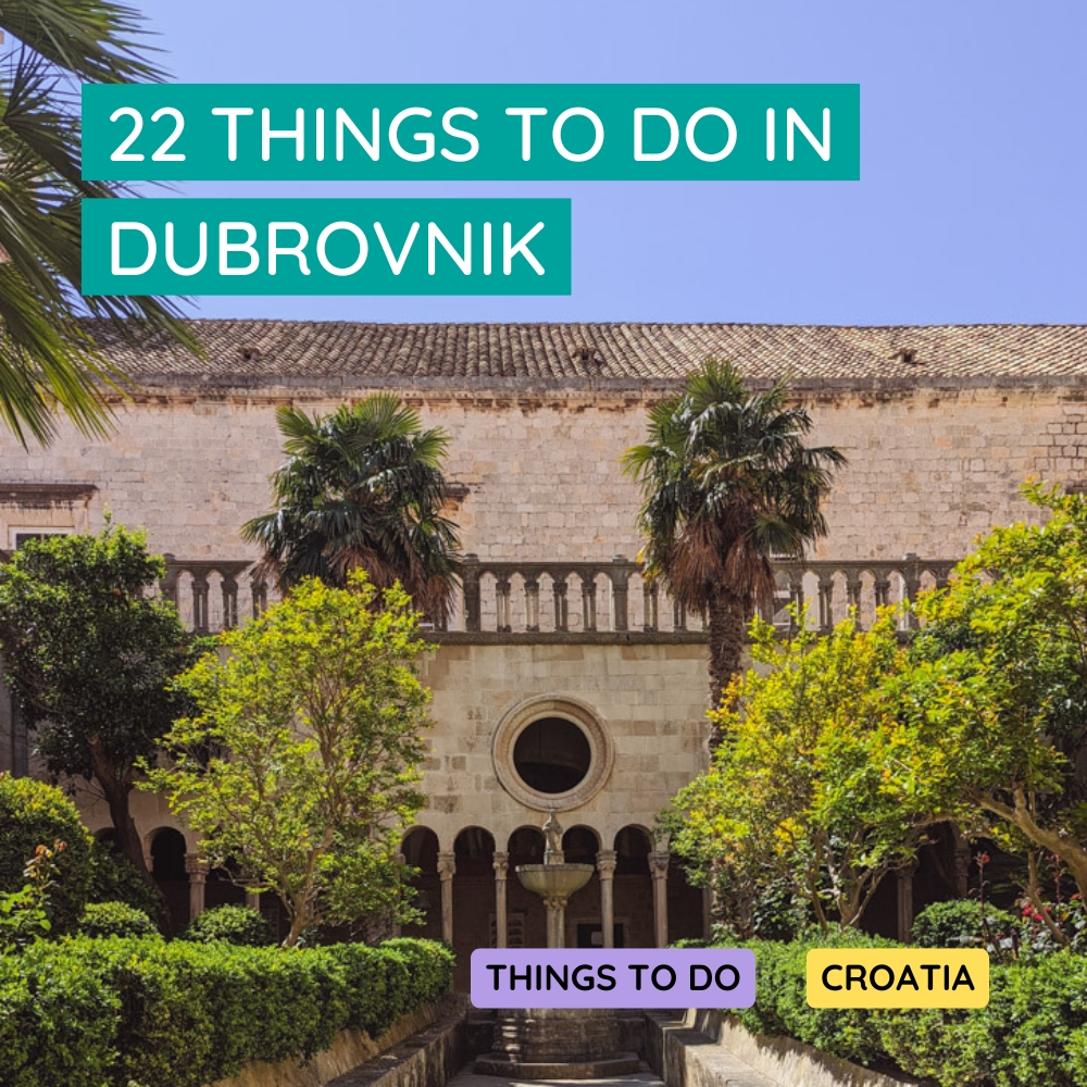 22 Things to do in Dubrovnik