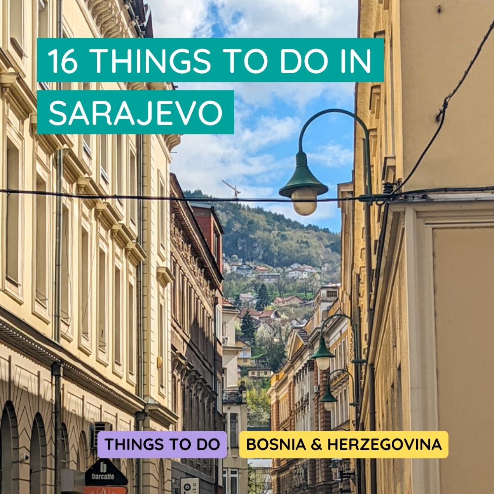 Things to do in Sarajevo