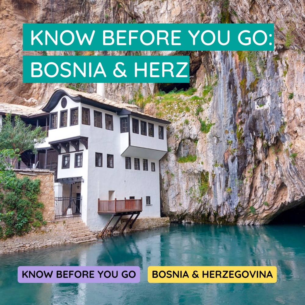 Things to Know before you go to Bosnia and Herzegovina