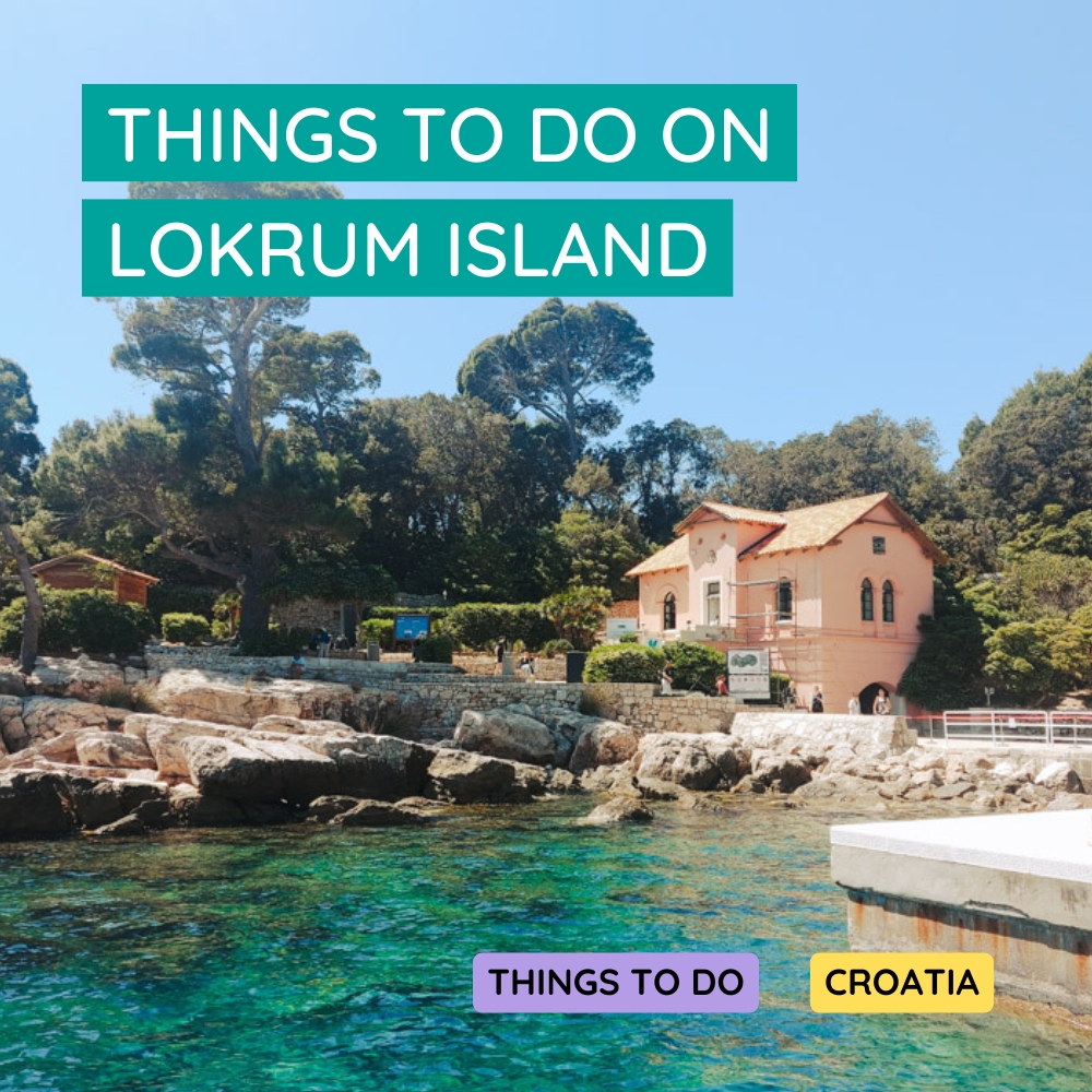 Things to do on Lokrum Island, Dubrovnik