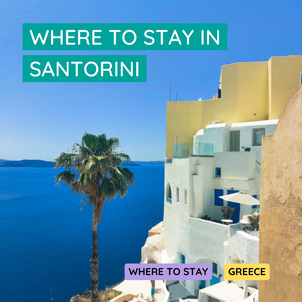 Where to stay in Santorini