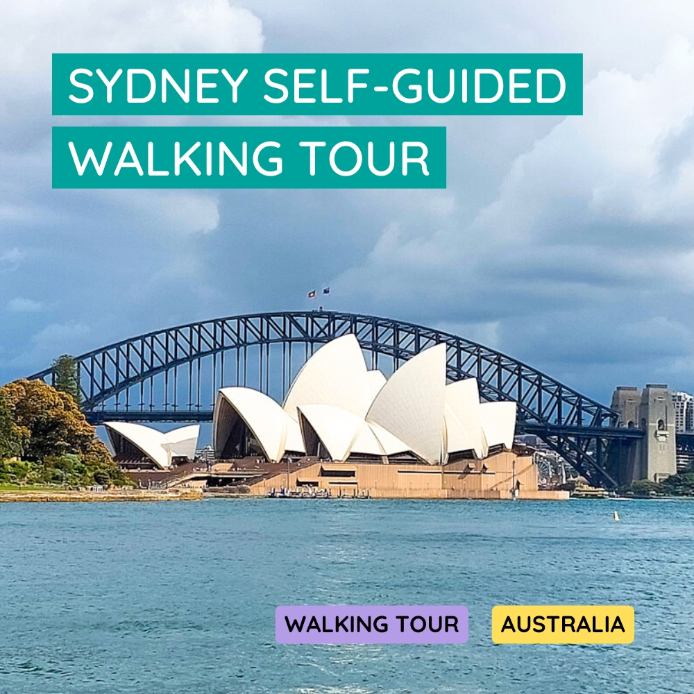 Sydney Self Guided Walking Tour