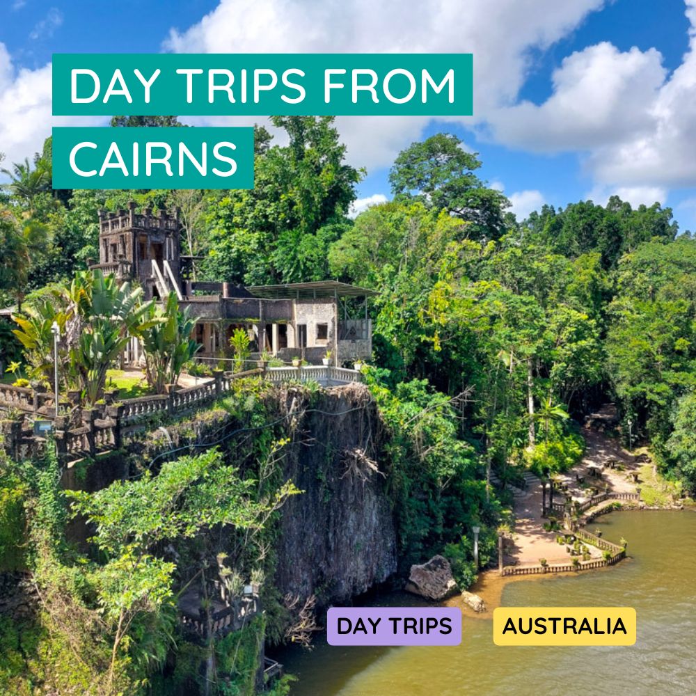 day trips from Cairns